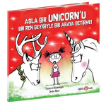 Asla Bir Unicorn'u Bir Ren Geyiğiyle Bir Araya Getirme!
