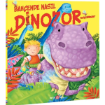 Bahçede Nasıl Dinozor Yetiştirirsin?