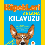 National Geographic Kids Köpekleri Anlama Kılavuzu